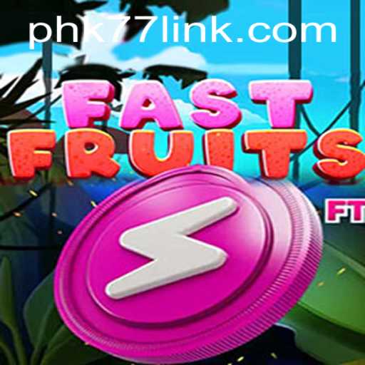 Unpacking the Excitement of FastFruits: A Look into the Game's Dynamics