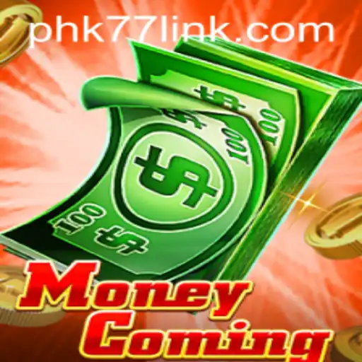 Unveiling MoneyComing: The New Gaming Sensation with PHK77
